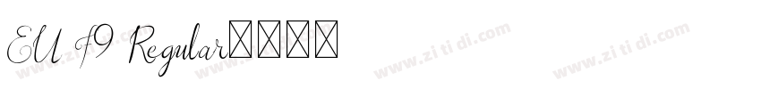 EU F9 Regular字体转换